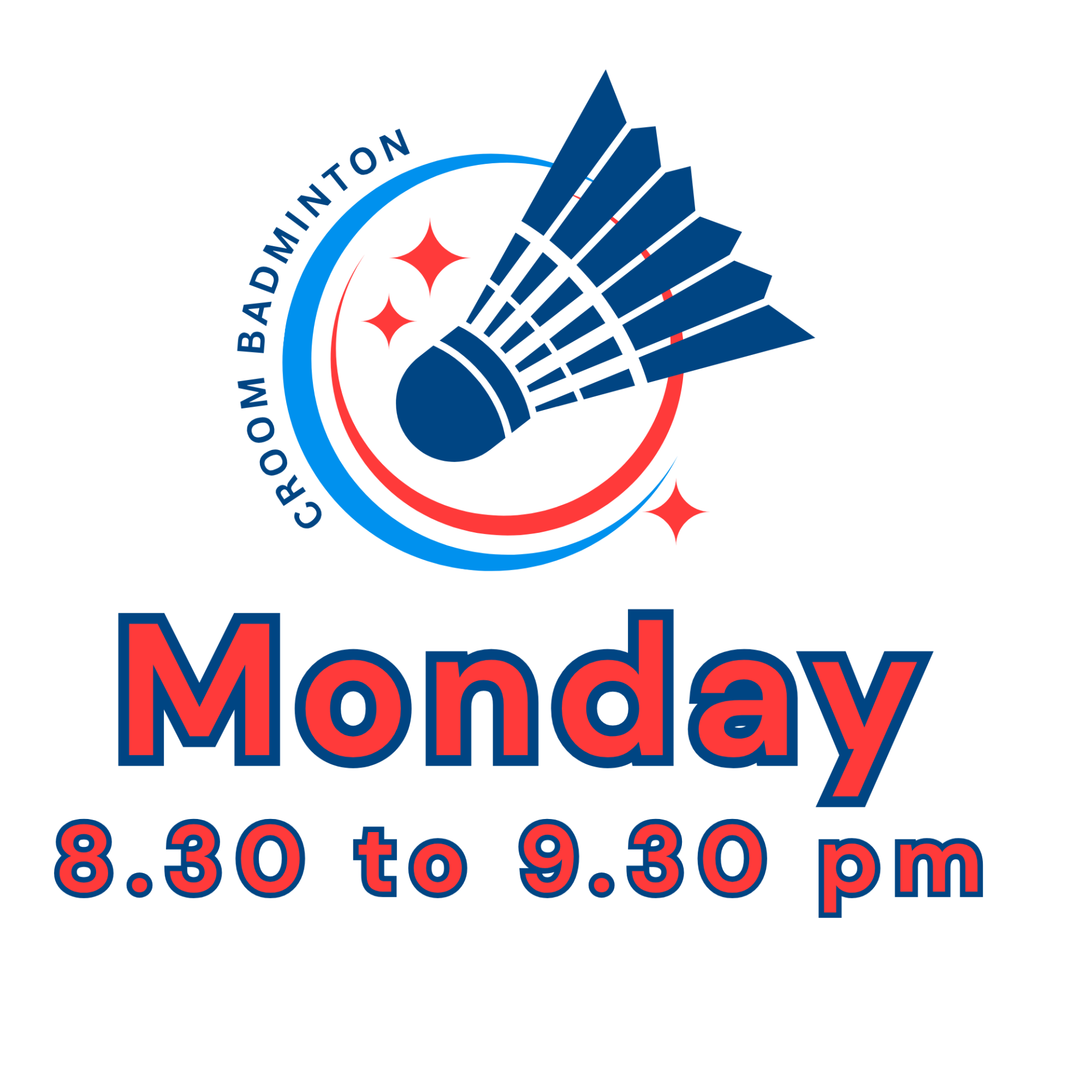 Badminton Monday evenings 8.30 pm to 9.30 pm 22nd June